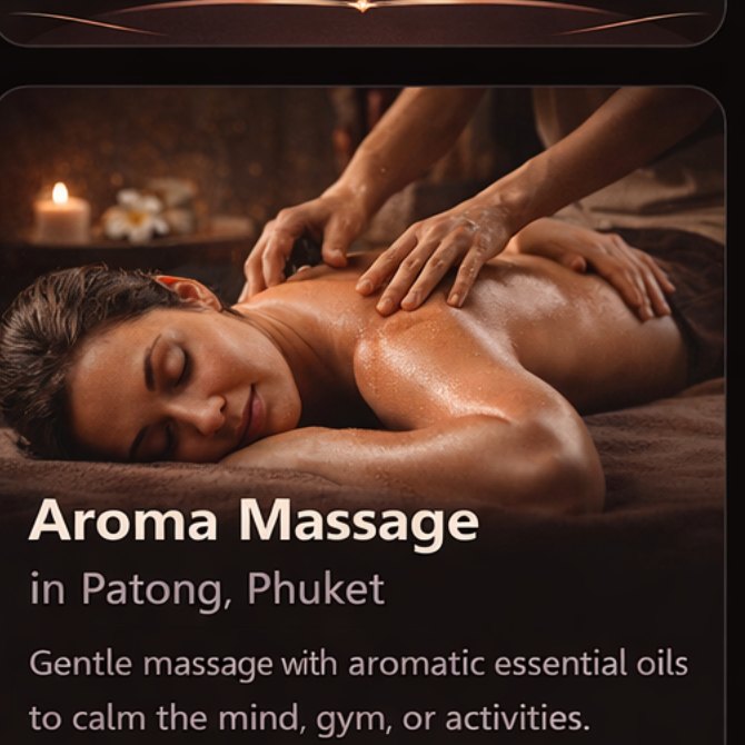 Aroma Massage outcall in Patong Phuket